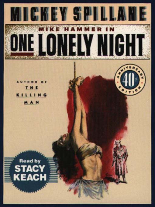 Title details for One Lonely Night by Stacy Keach - Available